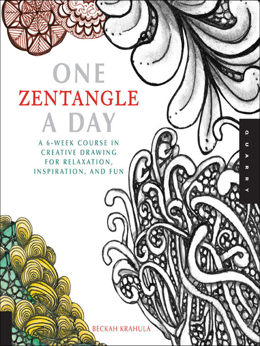 Title details for One Zentangle a Day by Beckah Krahula - Wait list